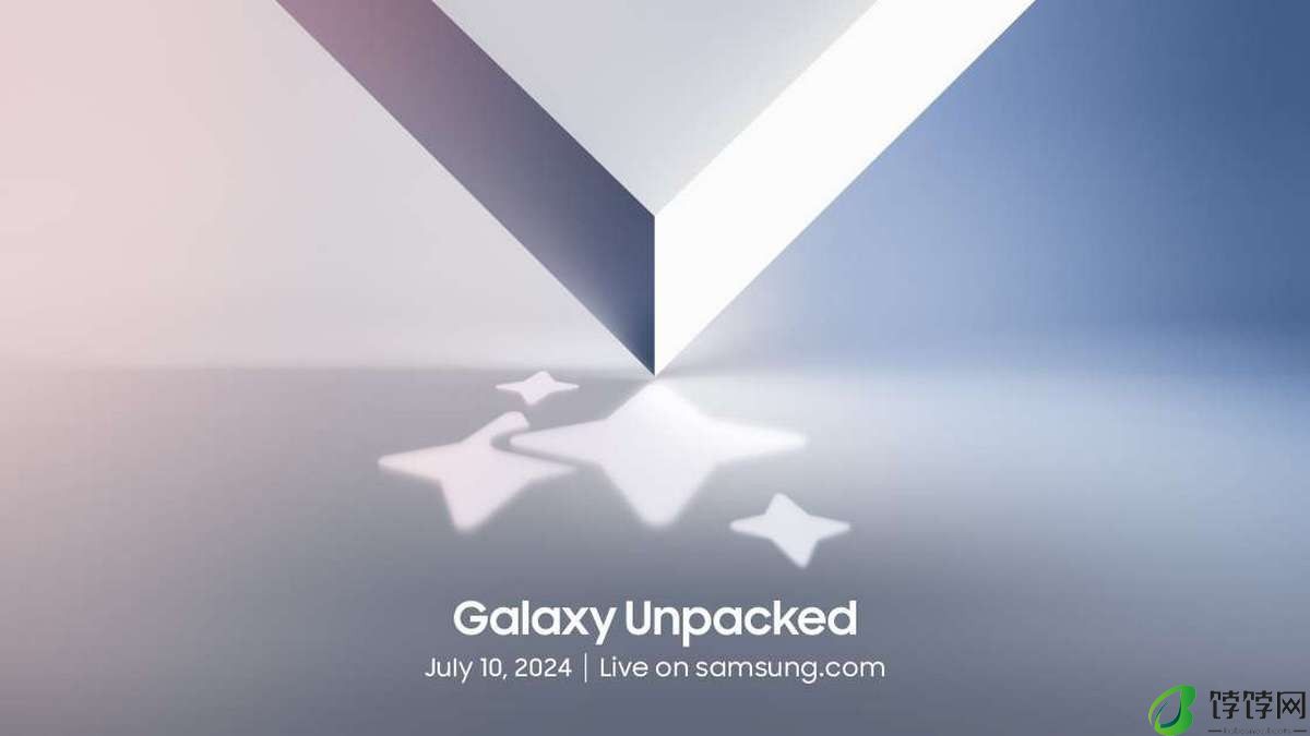 众多Galaxy新品将至 三星官宣7月10日举行新品发布会