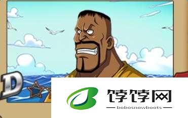 航海王激斗传奇人物揭秘：东海刀客贝波克的勇者之路探索