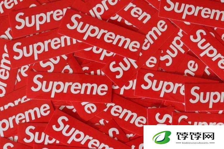 Supreme 国产版本：掀起时尚界的新波澜